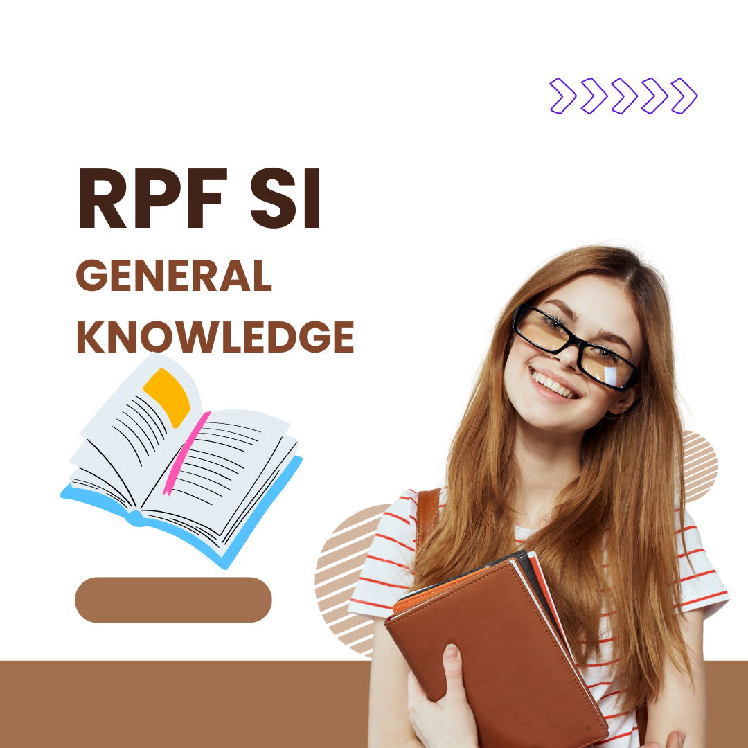 RPF SI gk question: General Knowledge Questions for RPF SI